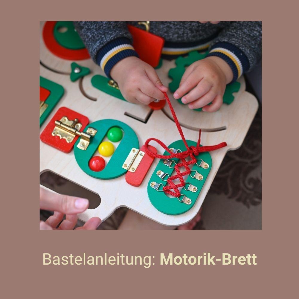 Bastelanleitung: Motorikbrett